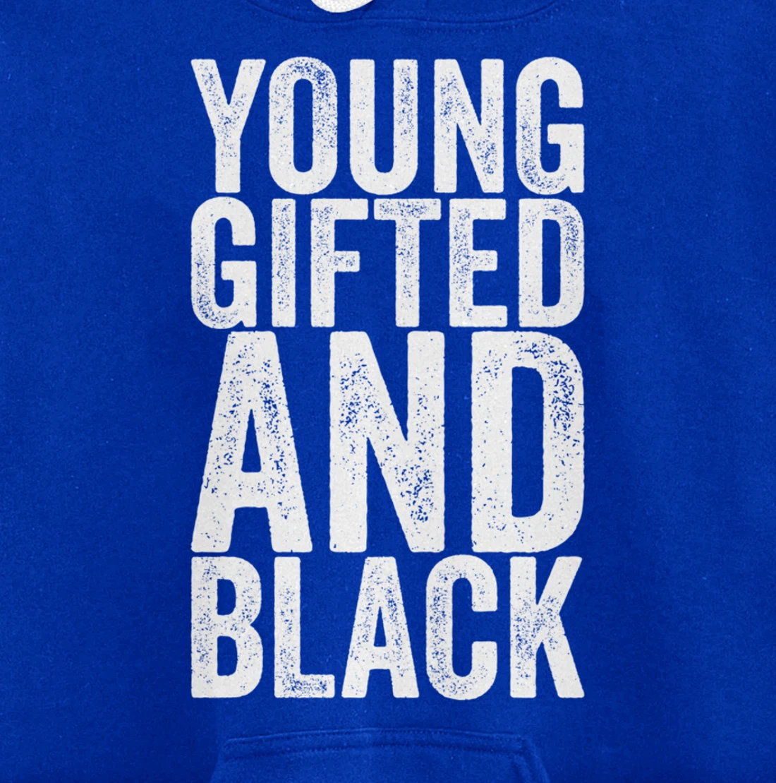 Young Gifted And Black Pullover Hoodie