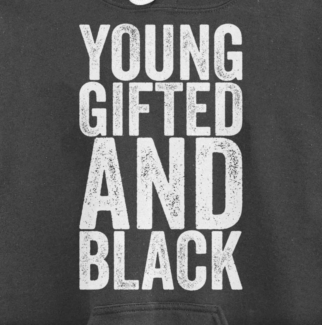 Young Gifted And Black Pullover Hoodie