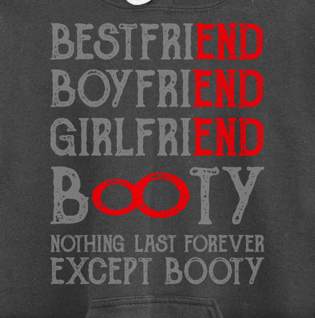 Best Friends Quotes BFF Friendship Men Funny Booty Pullover Hoodie