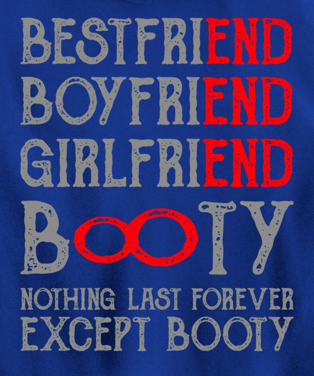 Best Friends Quotes BFF Friendship Men Funny Booty Pullover Hoodie