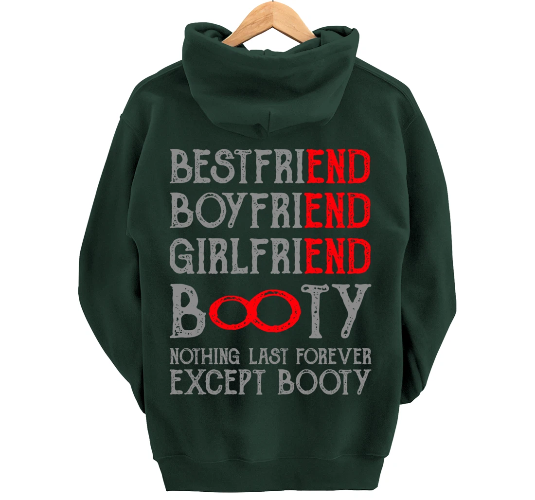 Best Friends Quotes BFF Friendship Men Funny Booty Pullover Hoodie