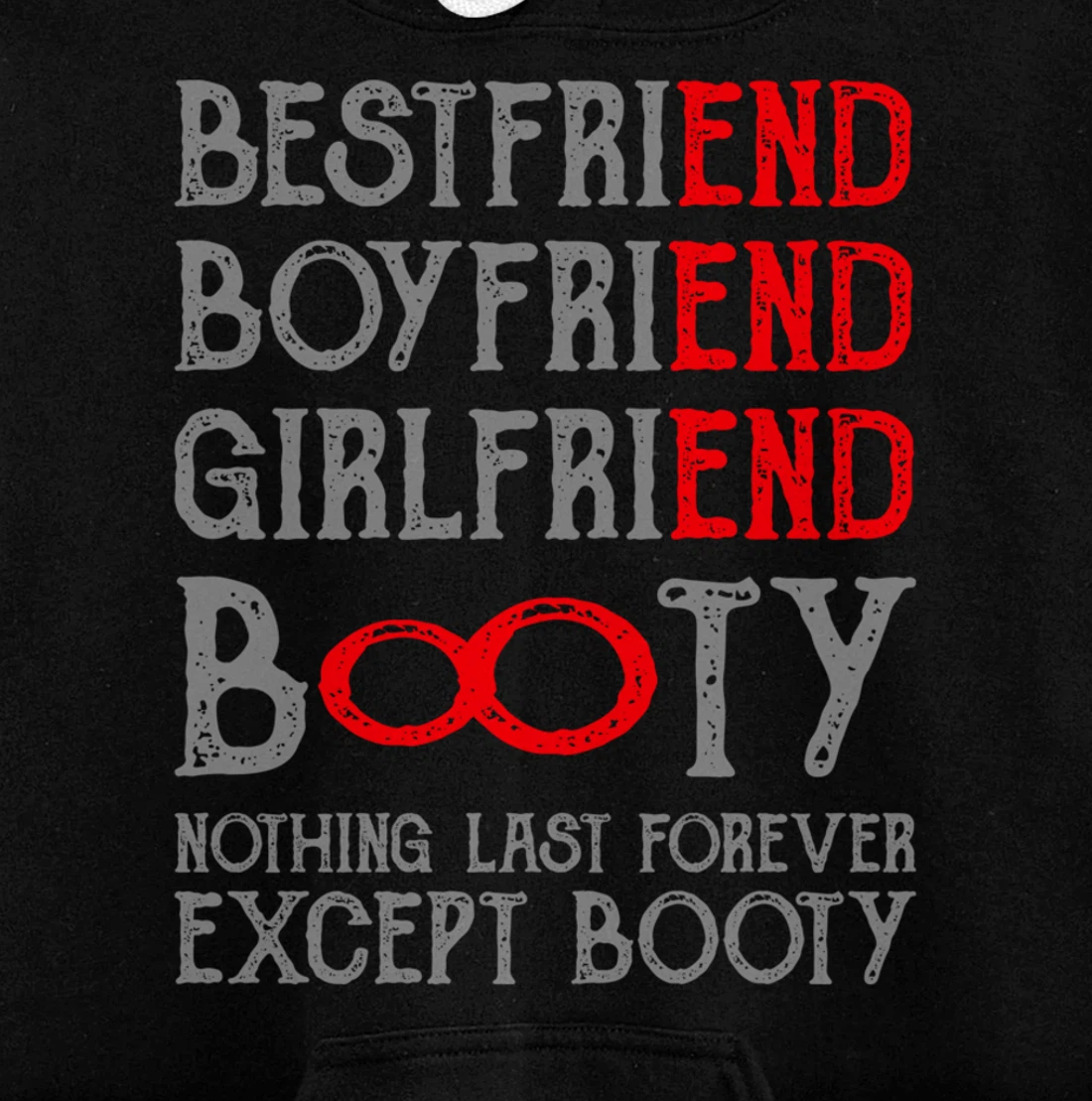 Best Friends Quotes BFF Friendship Men Funny Booty Pullover Hoodie