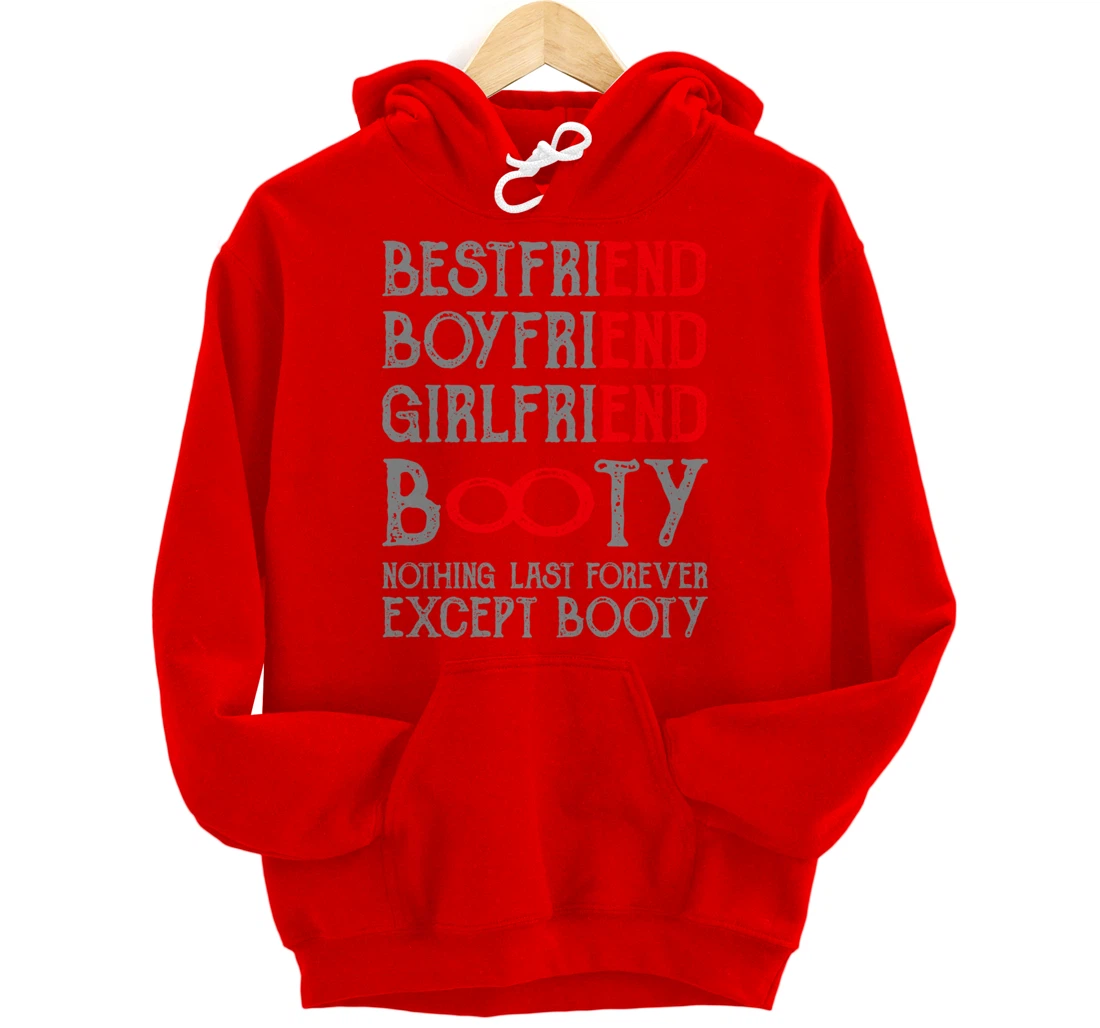 Best Friends Quotes BFF Friendship Men Funny Booty Pullover Hoodie