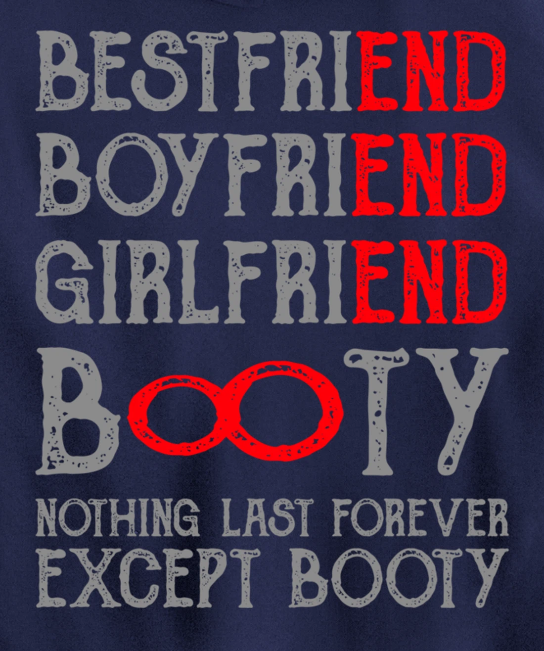 Best Friends Quotes BFF Friendship Men Funny Booty Pullover Hoodie