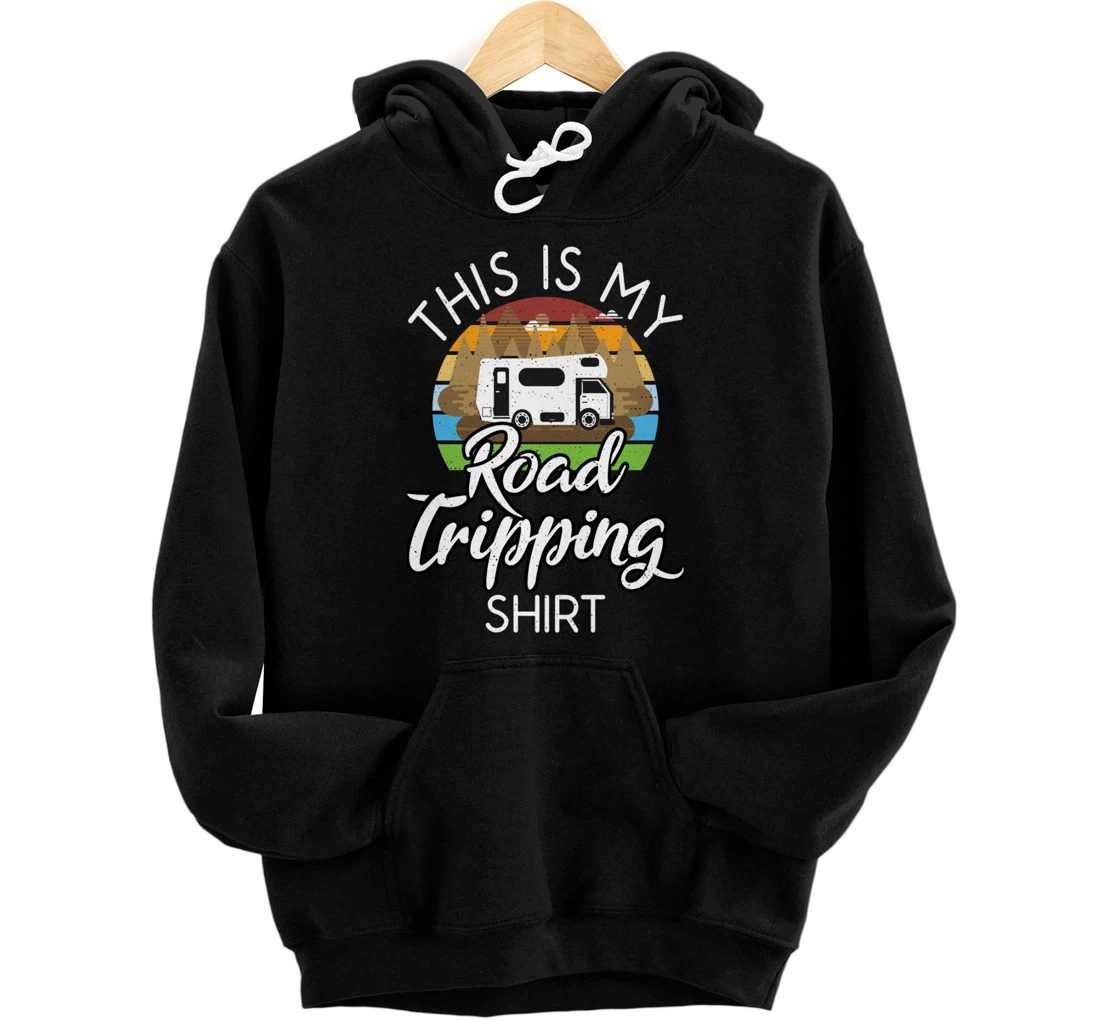 This is My Road Tripping Shirt Road Trip Retro Pullover Hoodie