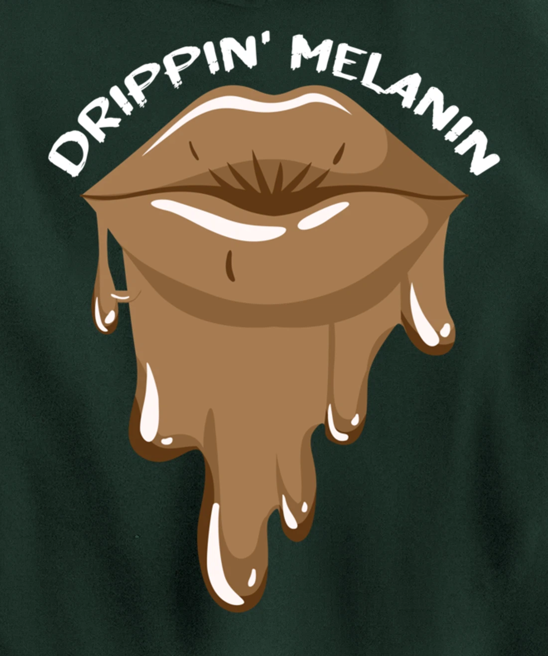 Drippin Melanin Lips Black History African American Gifts Pullover Hoodie