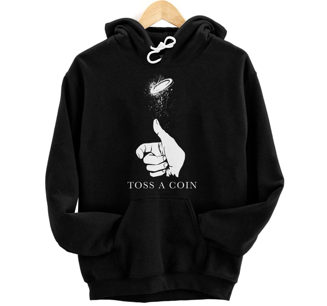 TOSS A COIN to your VIDEO GAME Rich Player in Medieval Games Pullover Hoodie