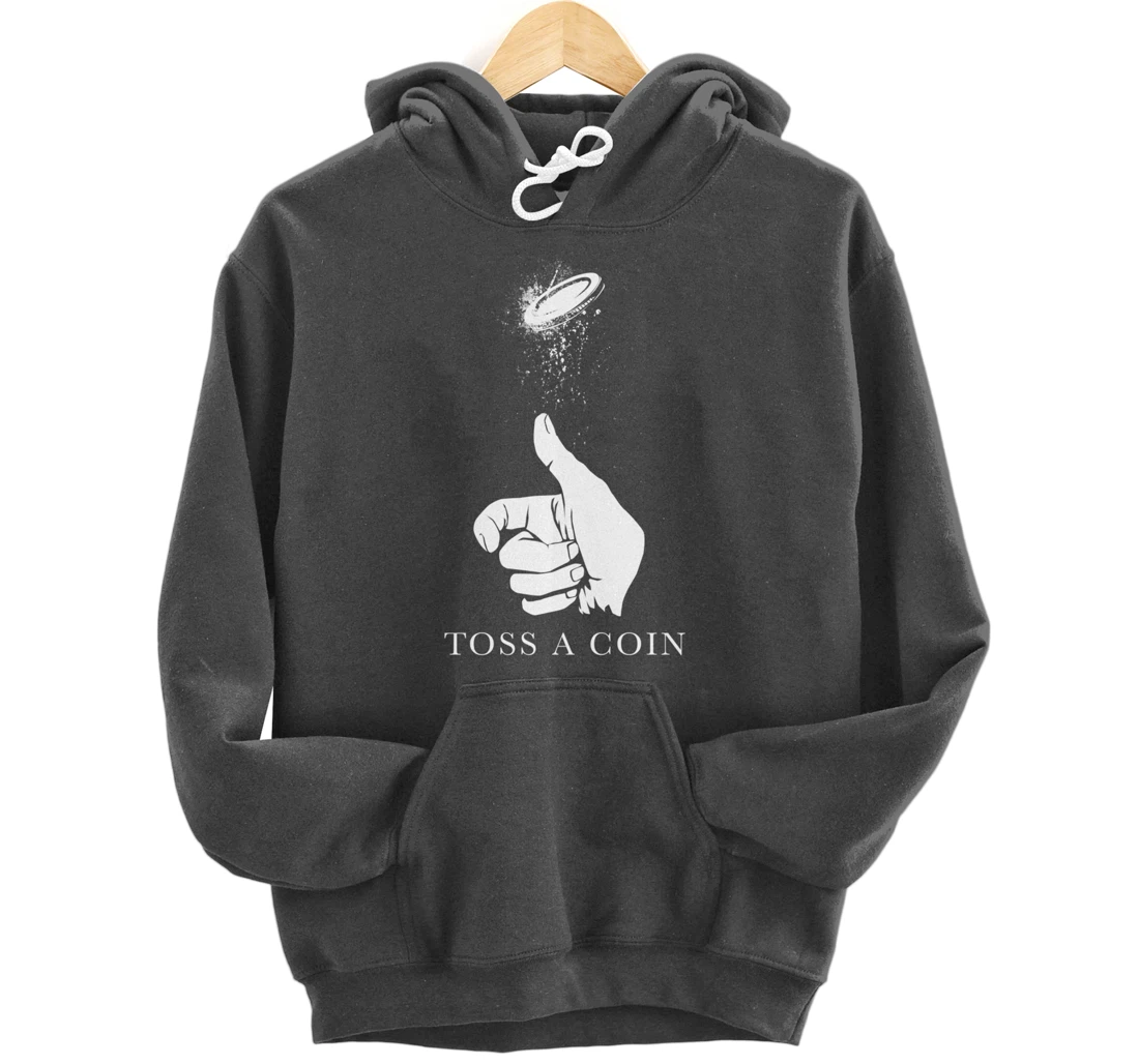 TOSS A COIN to your VIDEO GAME Rich Player in Medieval Games Pullover Hoodie