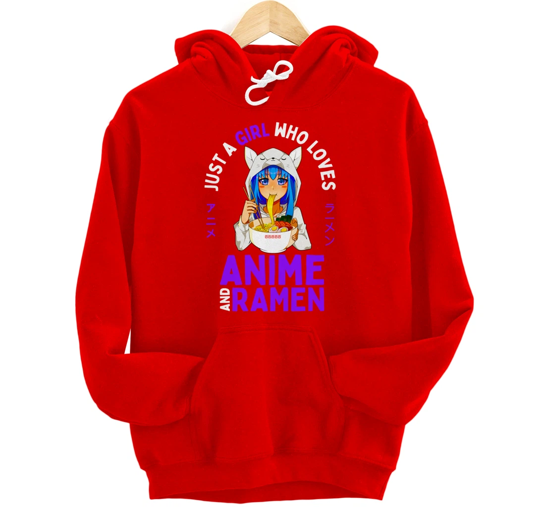 Just a Girl Who Loves Anime and Ramen Women Teen Girls Gift Pullover Hoodie