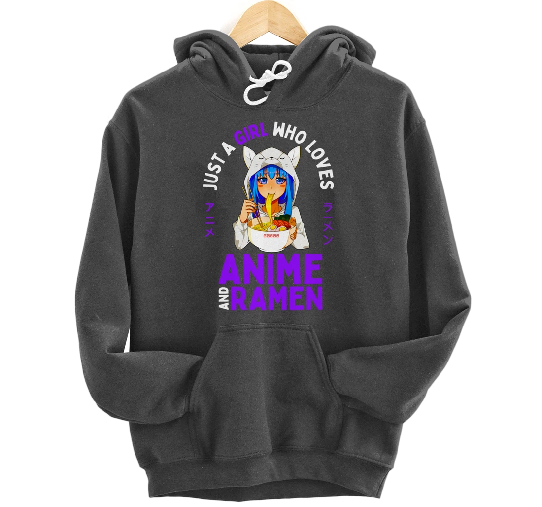 Just a Girl Who Loves Anime and Ramen Women Teen Girls Gift Pullover Hoodie
