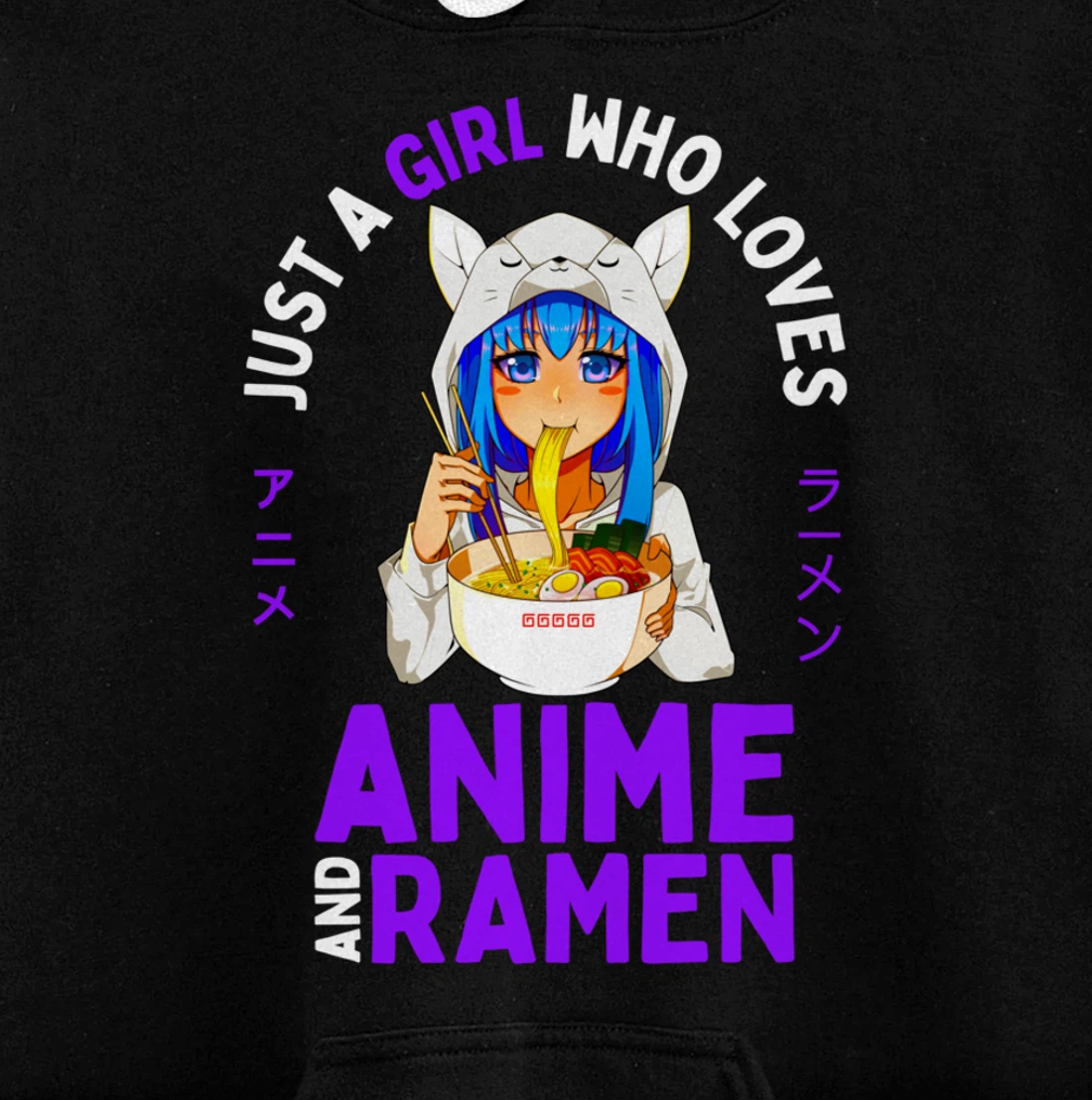 Just a Girl Who Loves Anime and Ramen Women Teen Girls Gift Pullover Hoodie