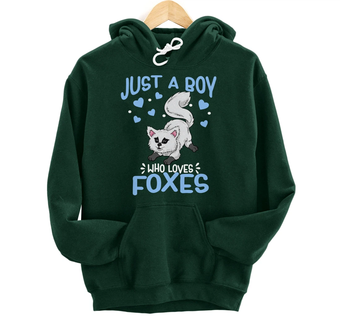 Just A Boy Who Loves Foxes Cute Arctic Baby Fox Pullover Hoodie