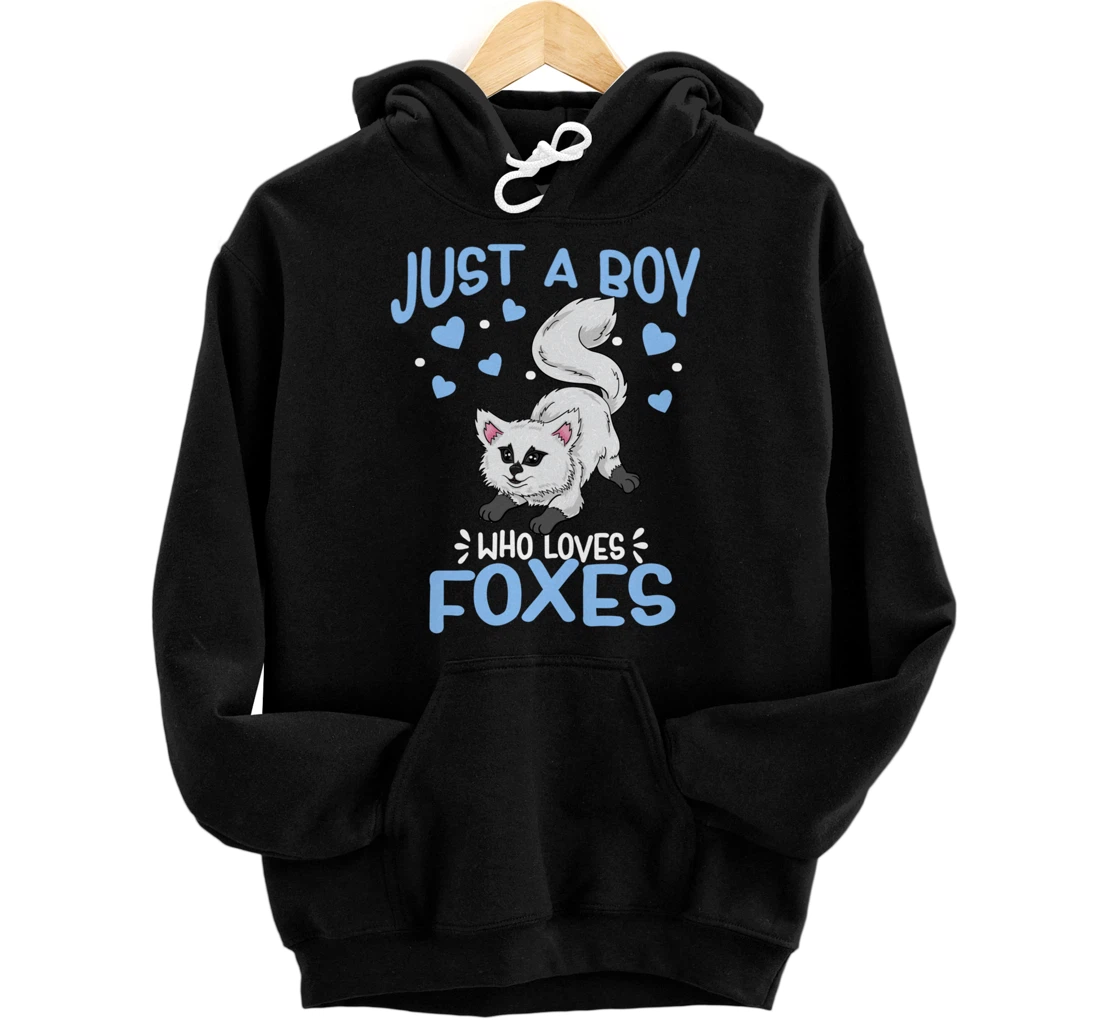 Just A Boy Who Loves Foxes Cute Arctic Baby Fox Pullover Hoodie