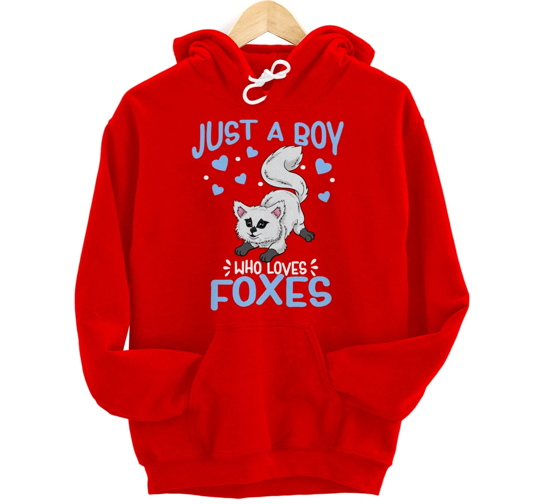 Just A Boy Who Loves Foxes Cute Arctic Baby Fox Pullover Hoodie