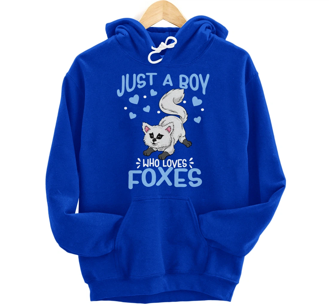Just A Boy Who Loves Foxes Cute Arctic Baby Fox Pullover Hoodie