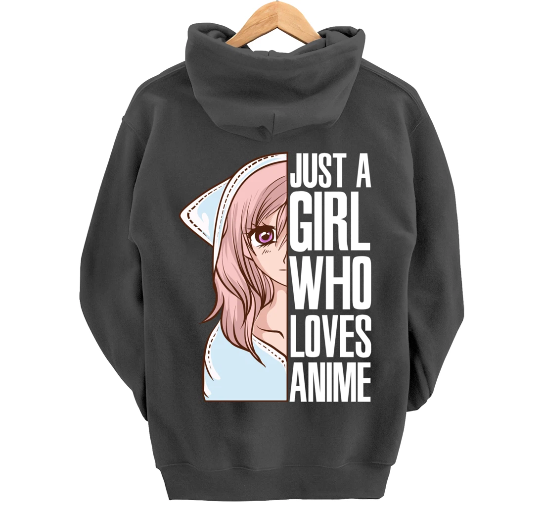 Just A Girl Who Loves Anime Anime Is Life - Anime Girl Pullover Hoodie