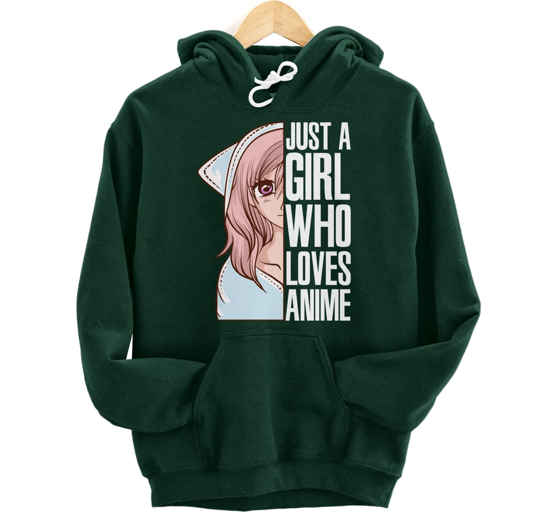 Just A Girl Who Loves Anime Anime Is Life - Anime Girl Pullover Hoodie