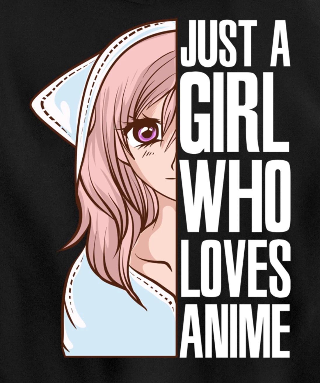 Just A Girl Who Loves Anime Anime Is Life - Anime Girl Pullover Hoodie