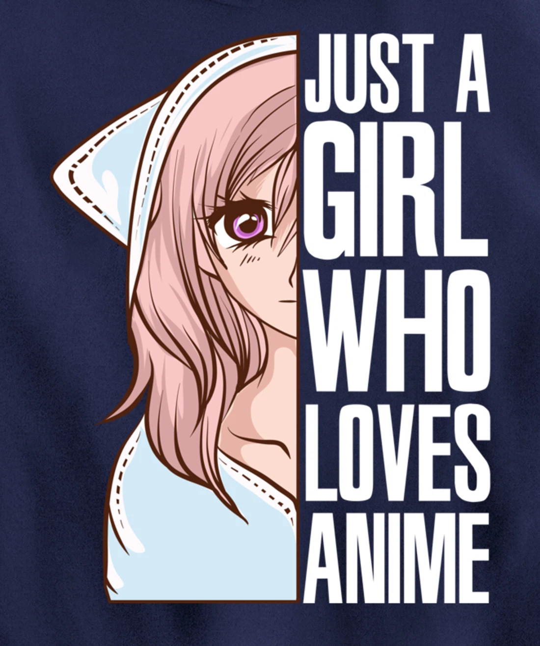 Just A Girl Who Loves Anime Anime Is Life - Anime Girl Pullover Hoodie