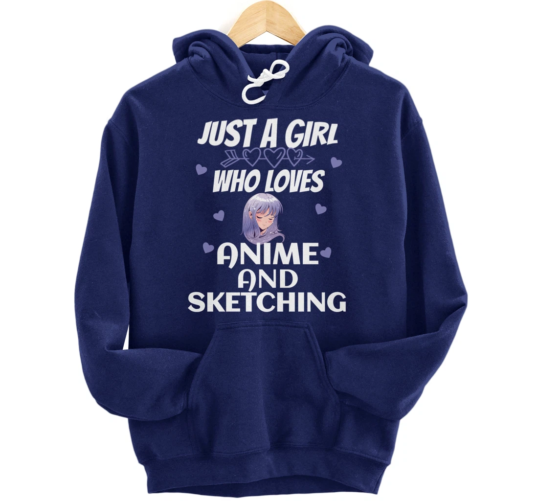Just A Girl Who Loves Anime and sketching Gift Women Pullover Hoodie