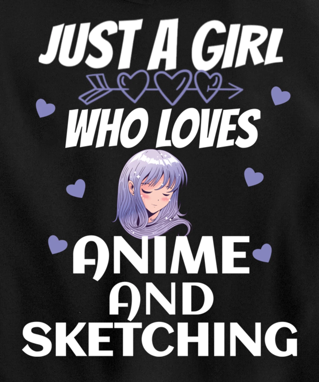 Just A Girl Who Loves Anime and sketching Gift Women Pullover Hoodie