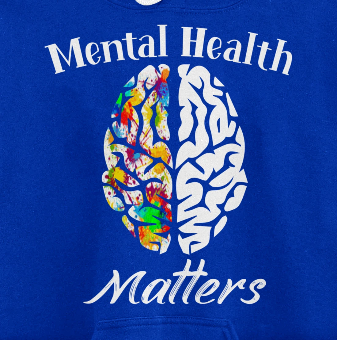 Mental Health Matters End The Stigma Mental Health Awareness Pullover Hoodie