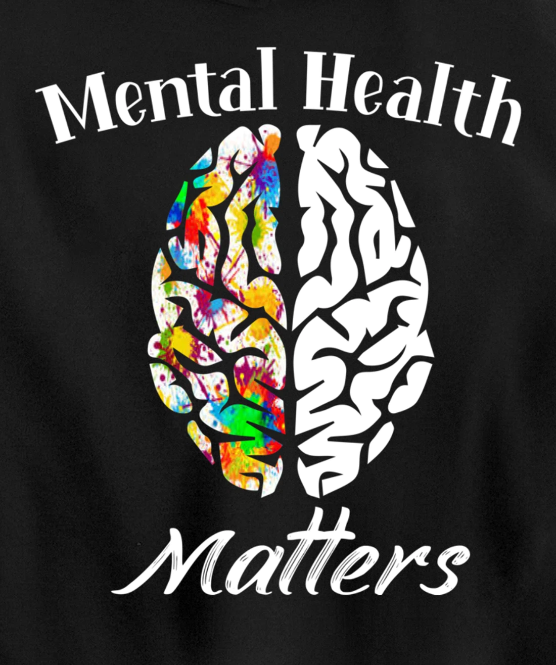 Mental Health Matters End The Stigma Mental Health Awareness Pullover Hoodie