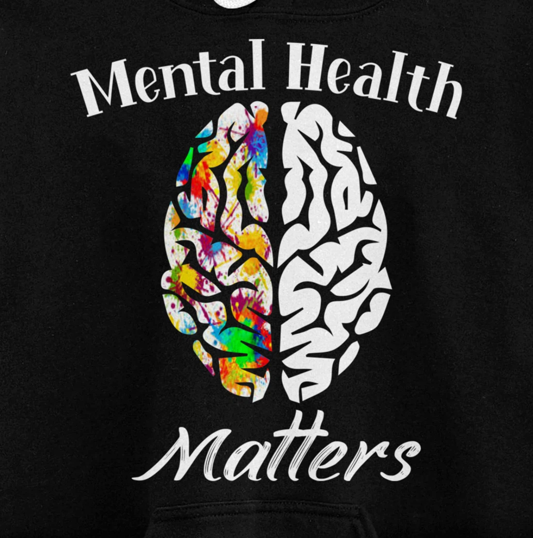 Mental Health Matters End The Stigma Mental Health Awareness Pullover Hoodie
