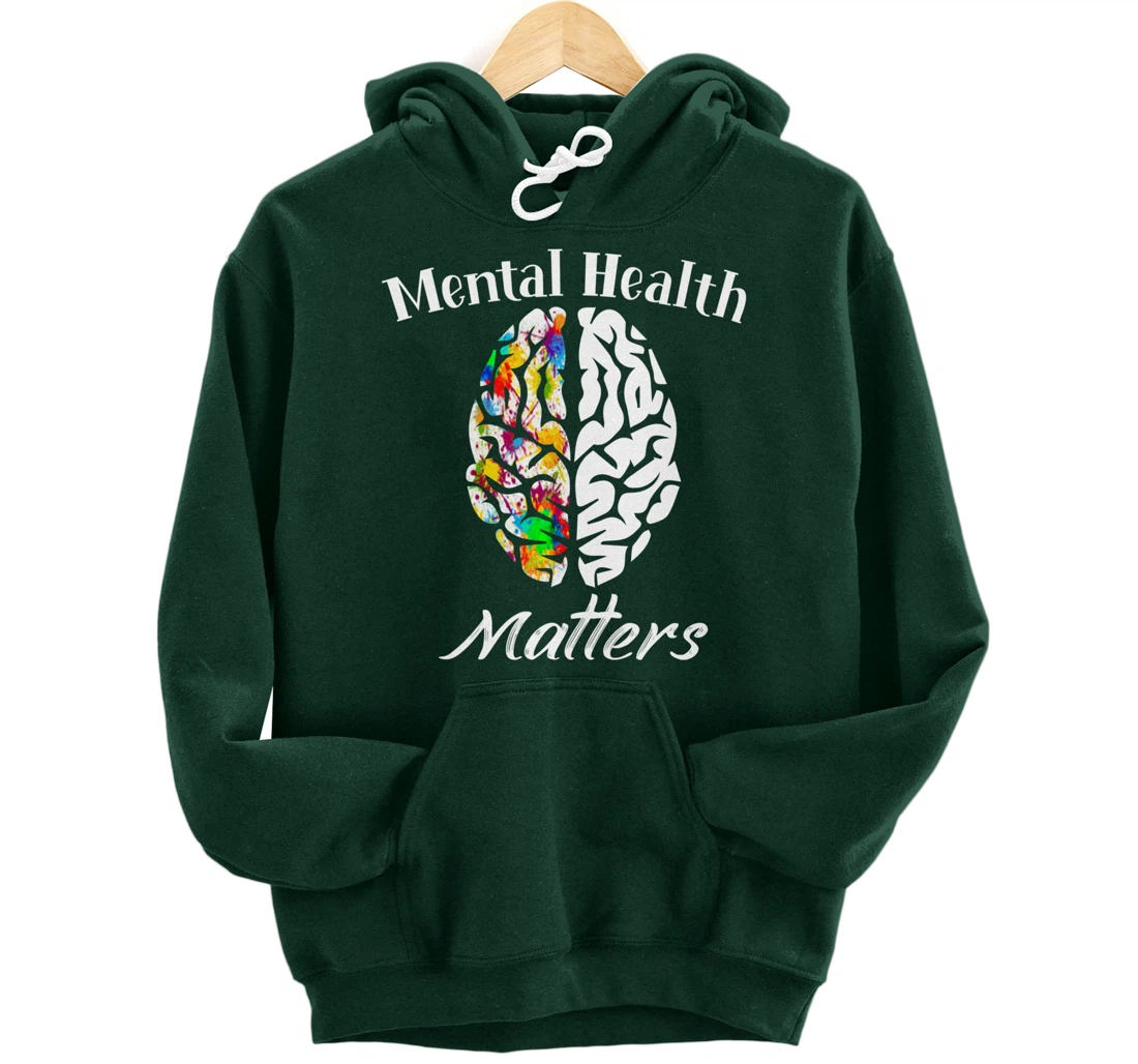 Mental Health Matters End The Stigma Mental Health Awareness Pullover Hoodie