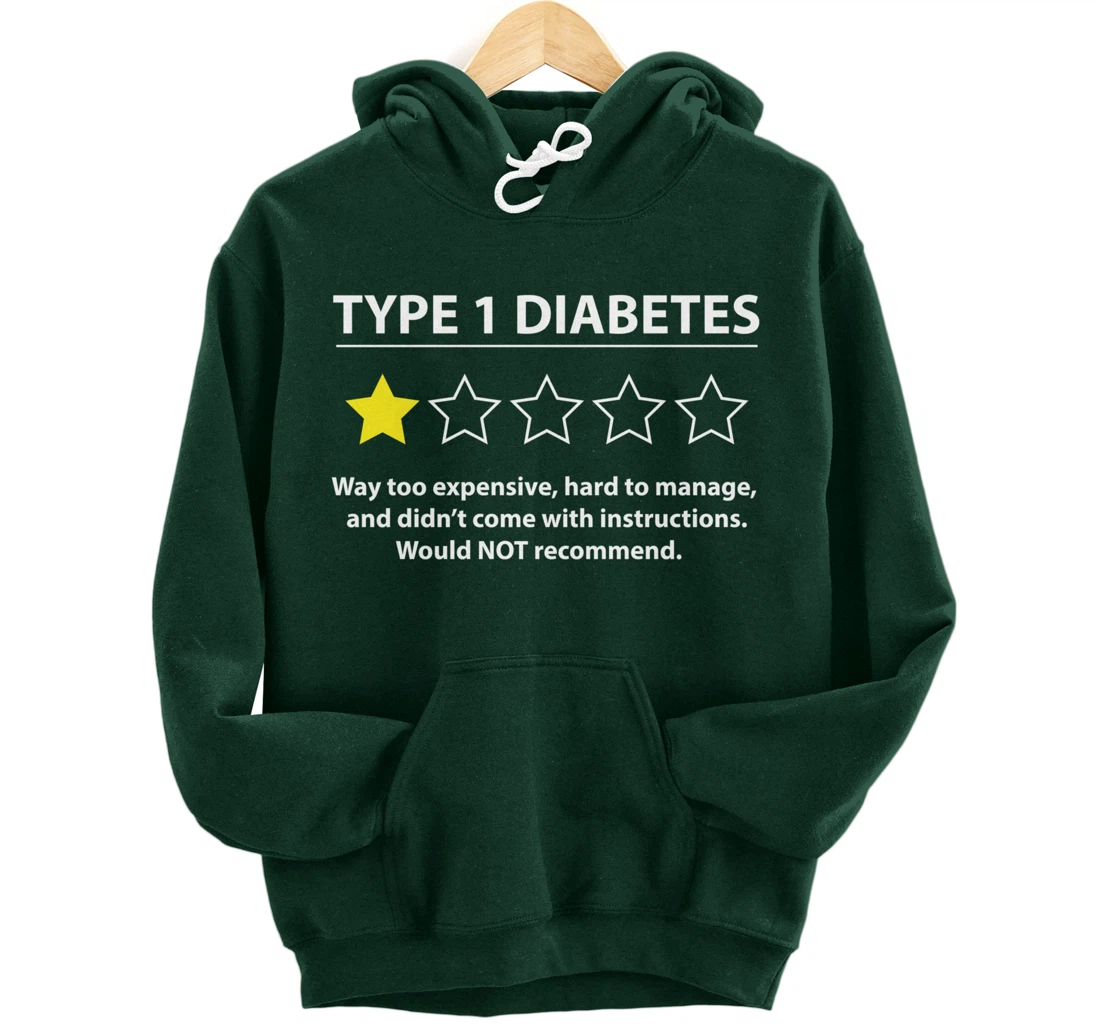 Type 1 Diabetes T1D One Star Rating Funny Awareness Gift Pullover Hoodie