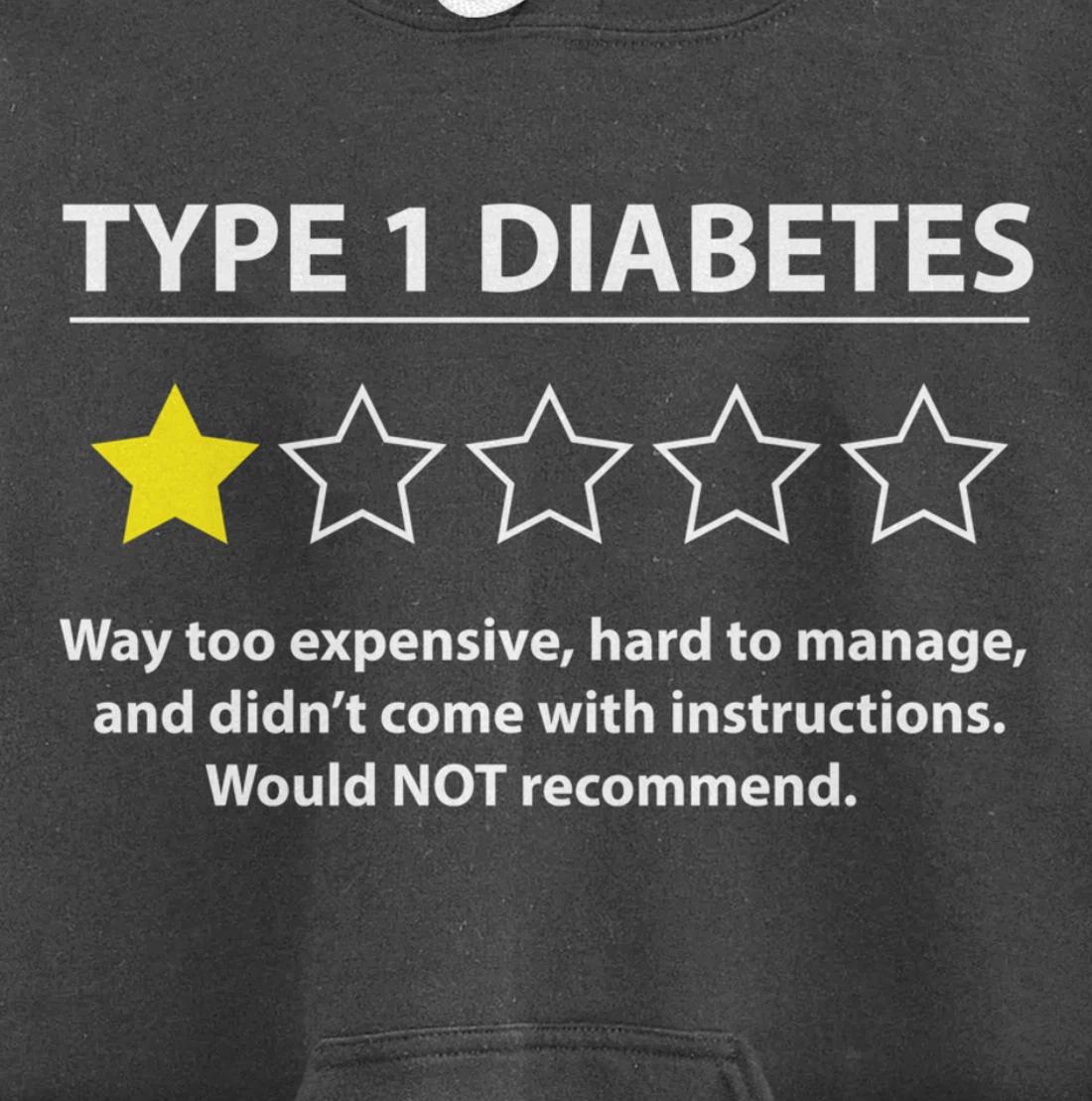 Type 1 Diabetes T1D One Star Rating Funny Awareness Gift Pullover Hoodie