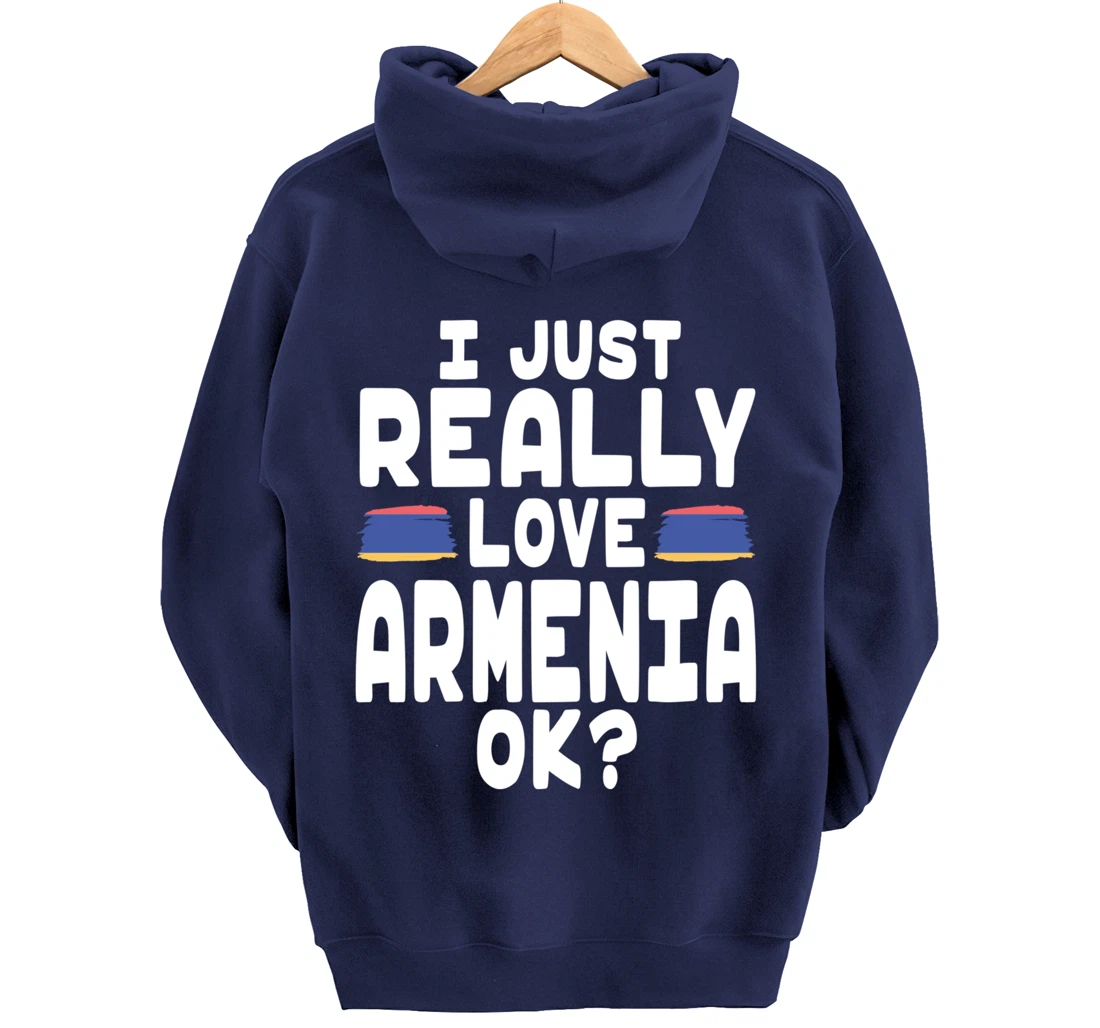 I Love Armenia OK - Cool Armenian Flag Pullover Hoodie