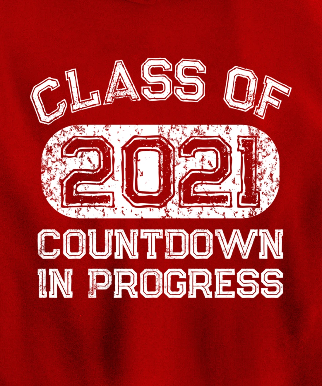 Senior 2021 Countdown to Graduation Gift Pullover Hoodie