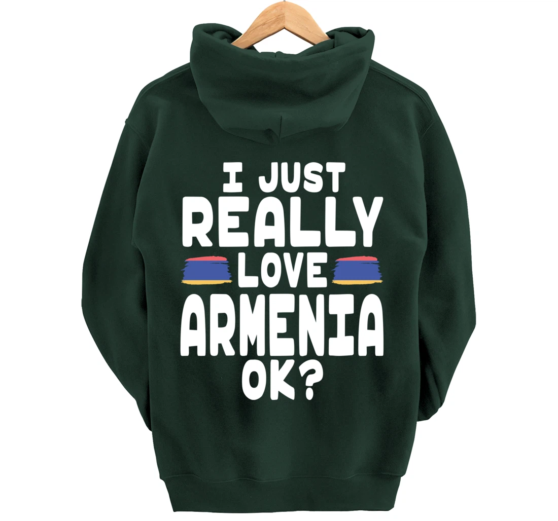 I Love Armenia OK - Cool Armenian Flag Pullover Hoodie