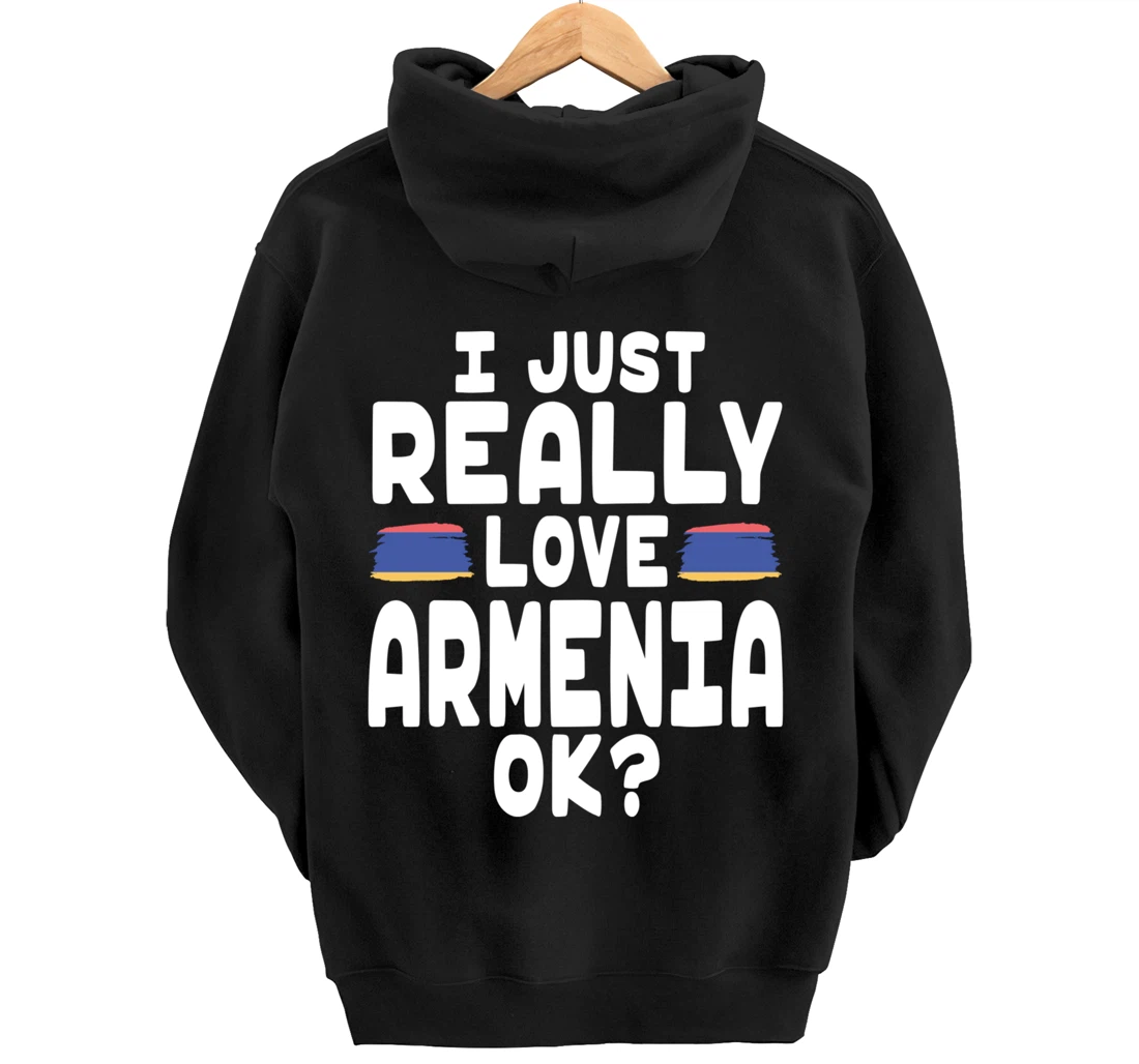 I Love Armenia OK - Cool Armenian Flag Pullover Hoodie