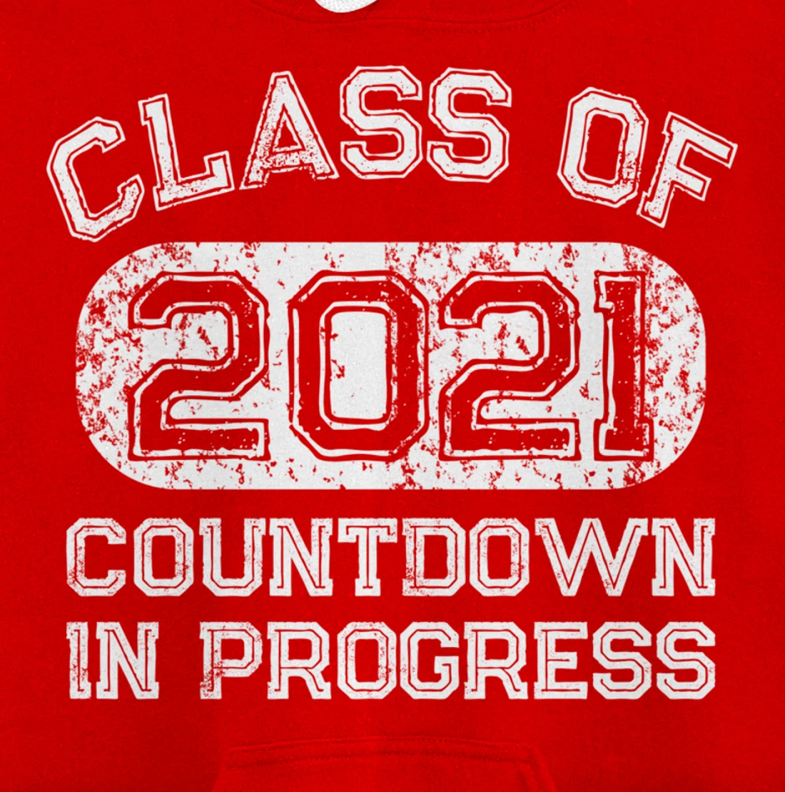 Senior 2021 Countdown to Graduation Gift Pullover Hoodie