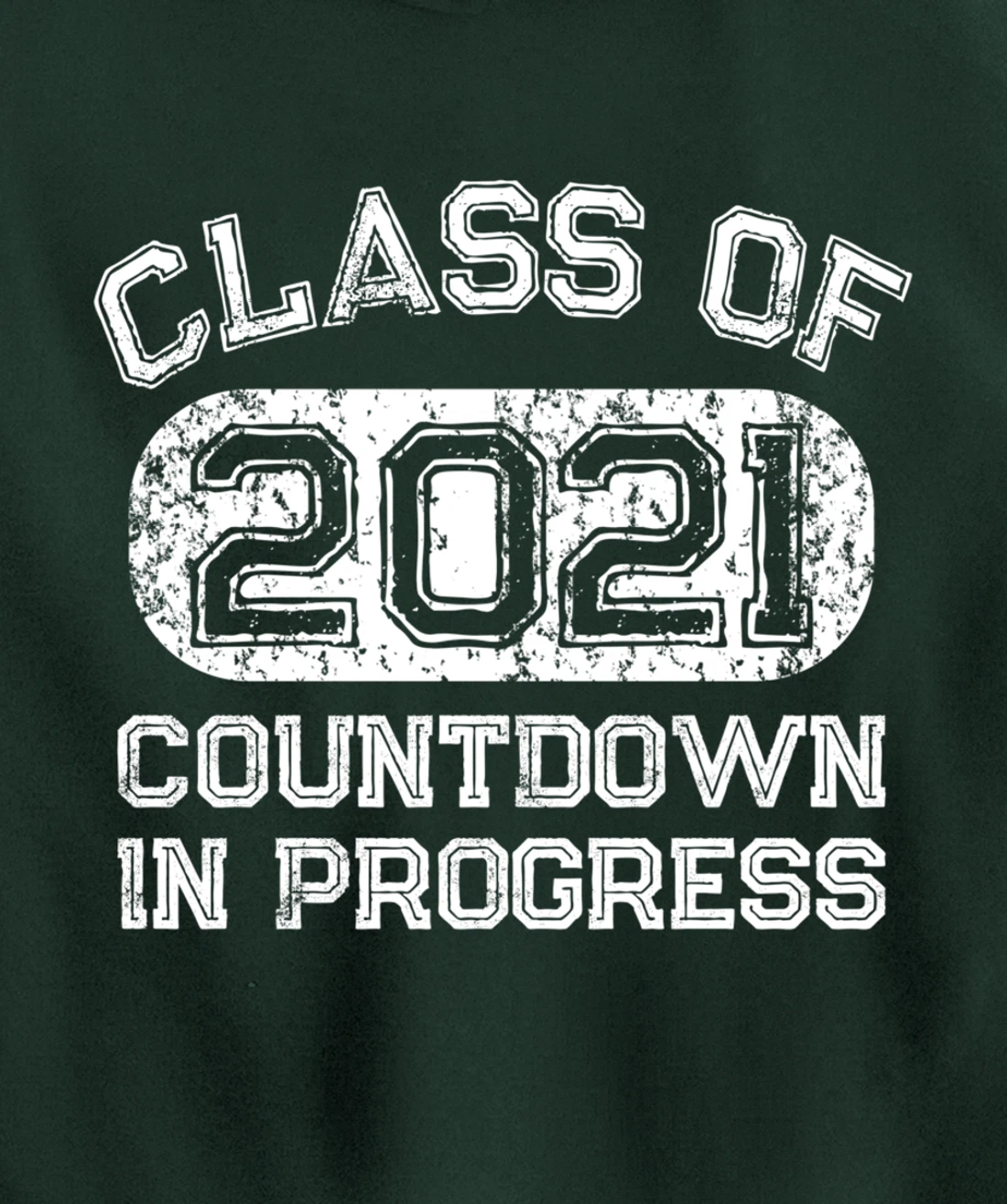 Senior 2021 Countdown to Graduation Gift Pullover Hoodie