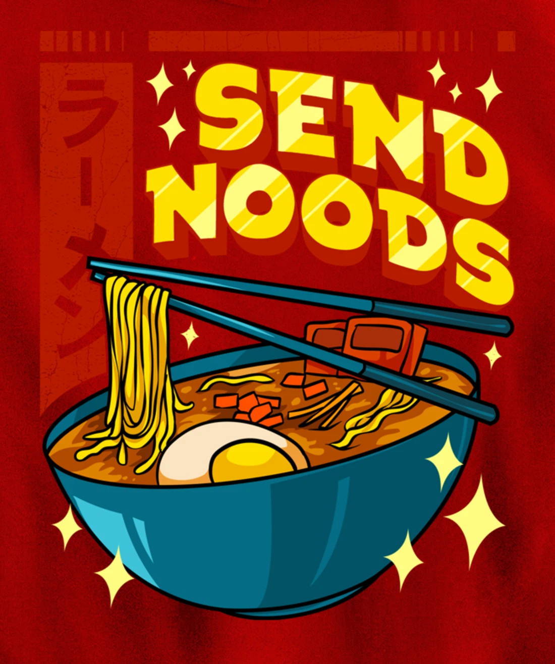 Cute & Funny Send Noods Pun Anime Gamer Ramen Kawaii Pullover Hoodie