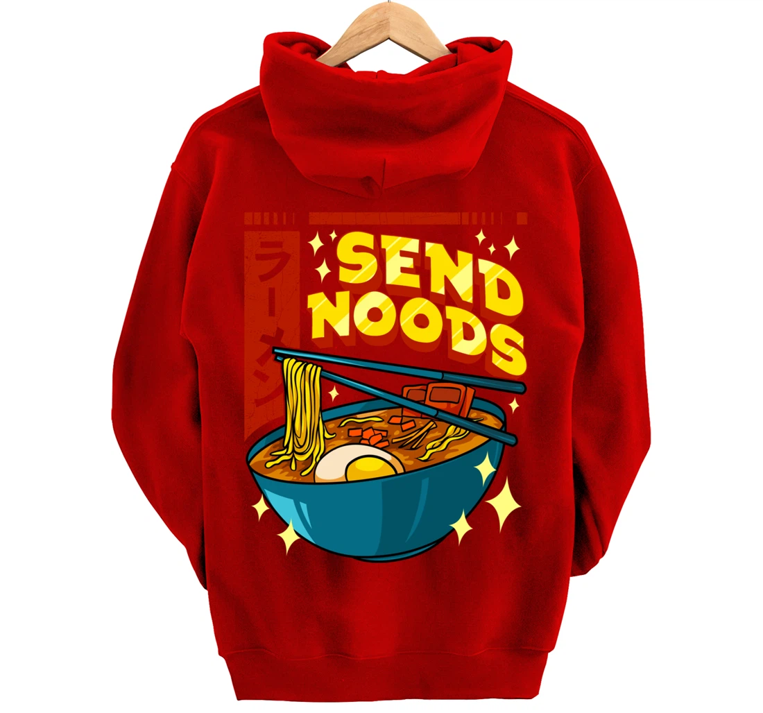 Cute & Funny Send Noods Pun Anime Gamer Ramen Kawaii Pullover Hoodie