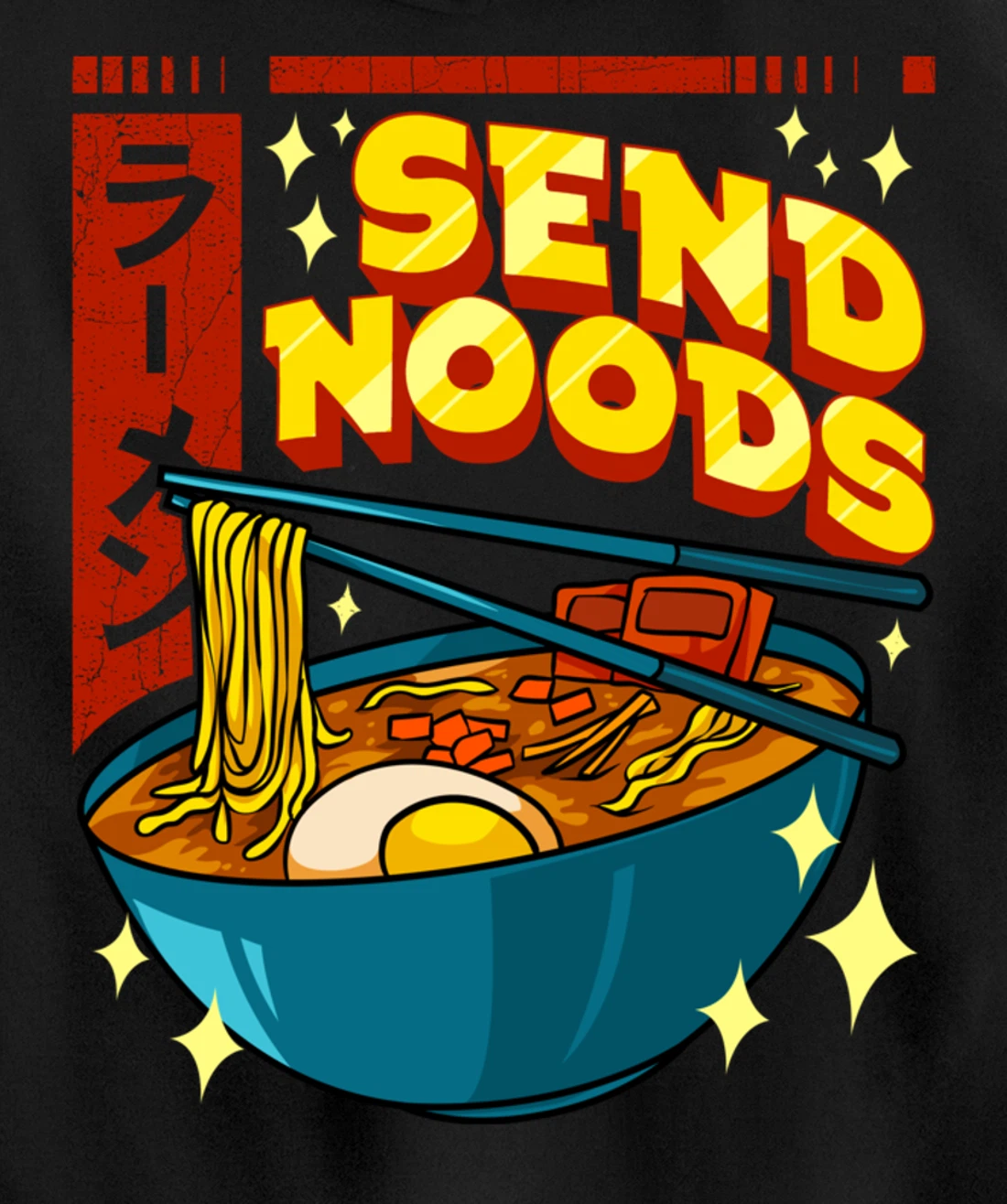 Cute & Funny Send Noods Pun Anime Gamer Ramen Kawaii Pullover Hoodie