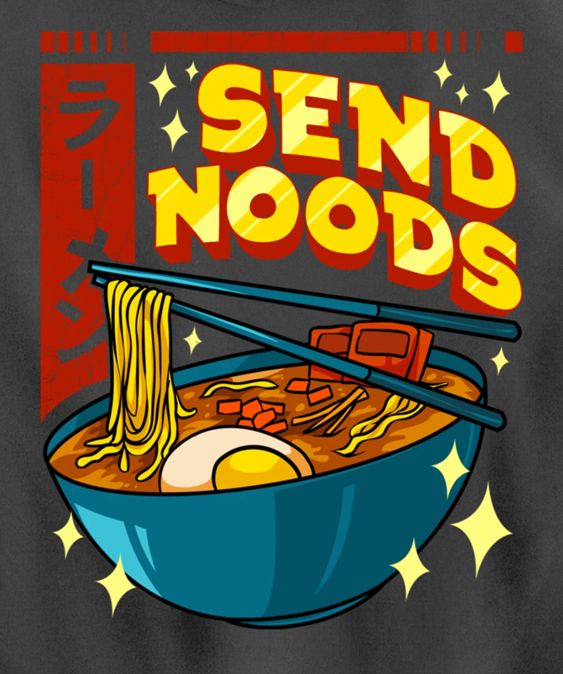 Cute & Funny Send Noods Pun Anime Gamer Ramen Kawaii Pullover Hoodie