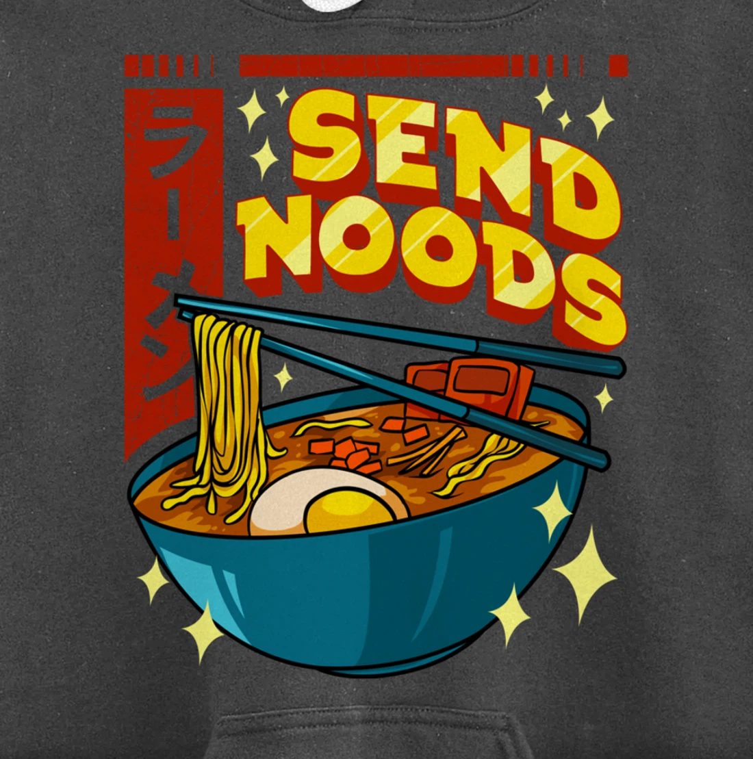 Cute & Funny Send Noods Pun Anime Gamer Ramen Kawaii Pullover Hoodie