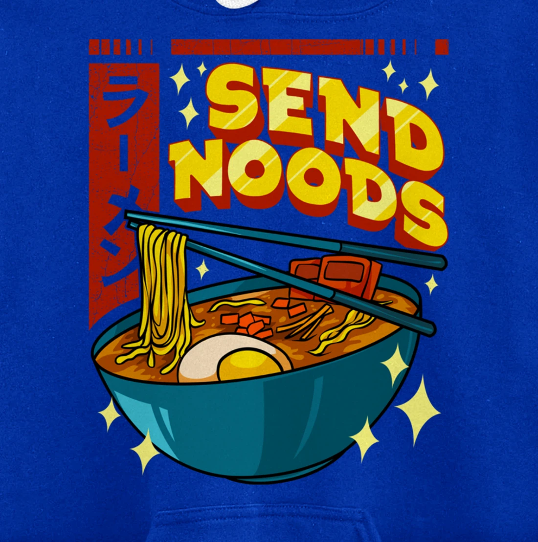 Cute & Funny Send Noods Pun Anime Gamer Ramen Kawaii Pullover Hoodie