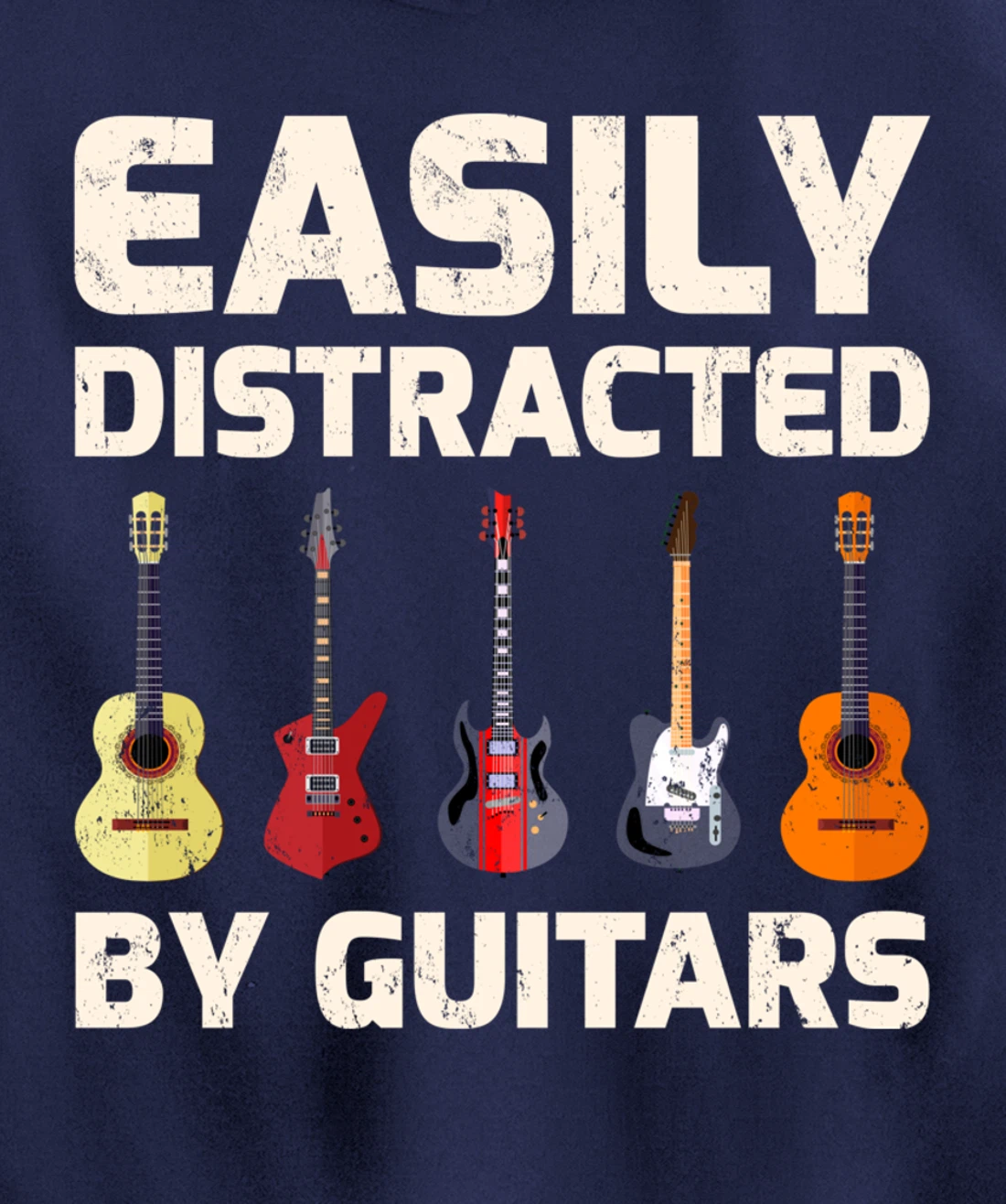 Guitar Lover Easily Distracted By Guitars Pullover Hoodie