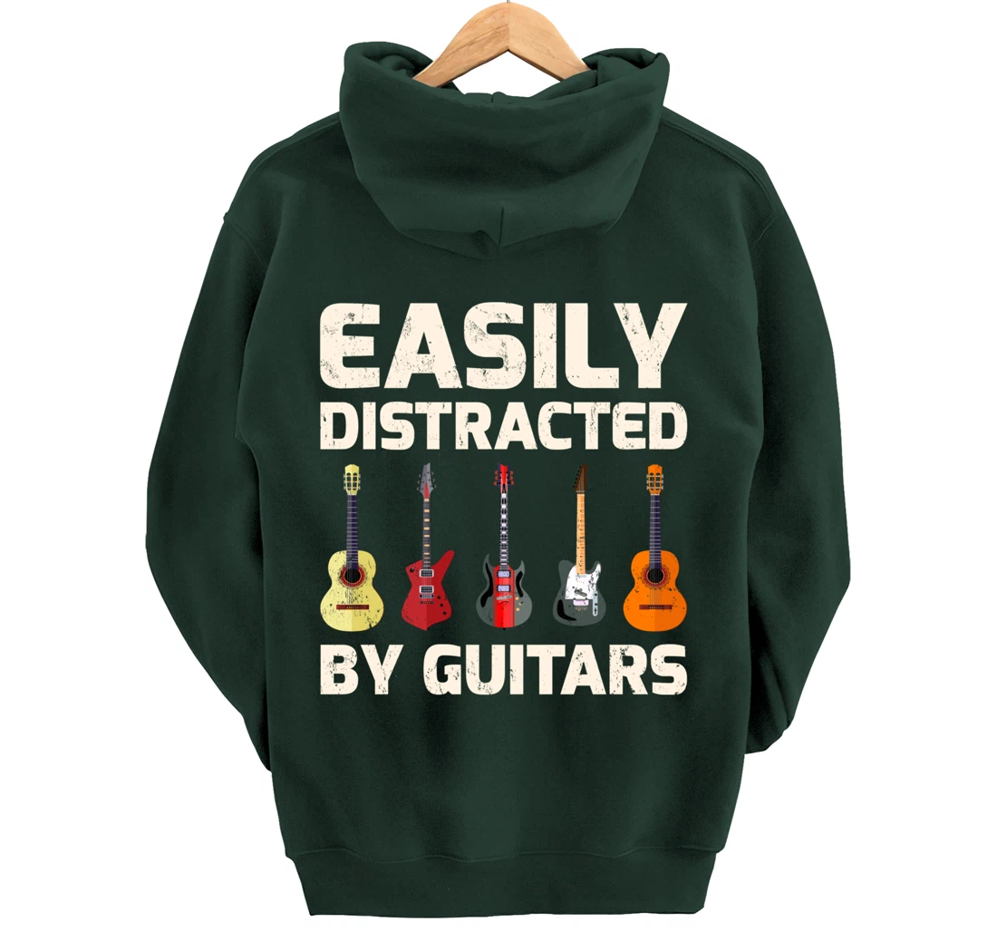 Guitar Lover Easily Distracted By Guitars Pullover Hoodie