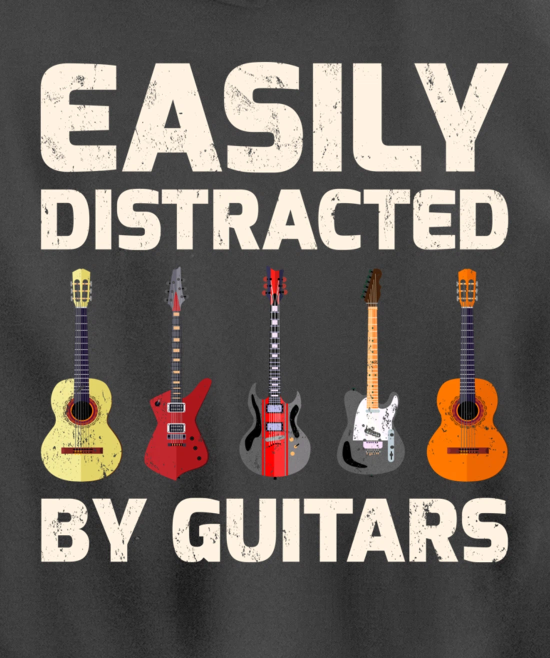 Guitar Lover Easily Distracted By Guitars Pullover Hoodie