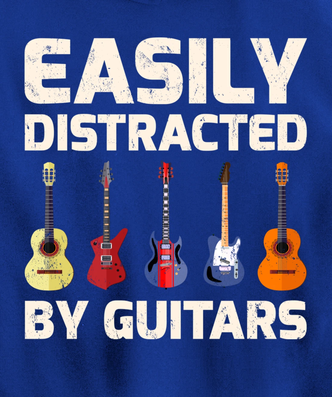 Guitar Lover Easily Distracted By Guitars Pullover Hoodie