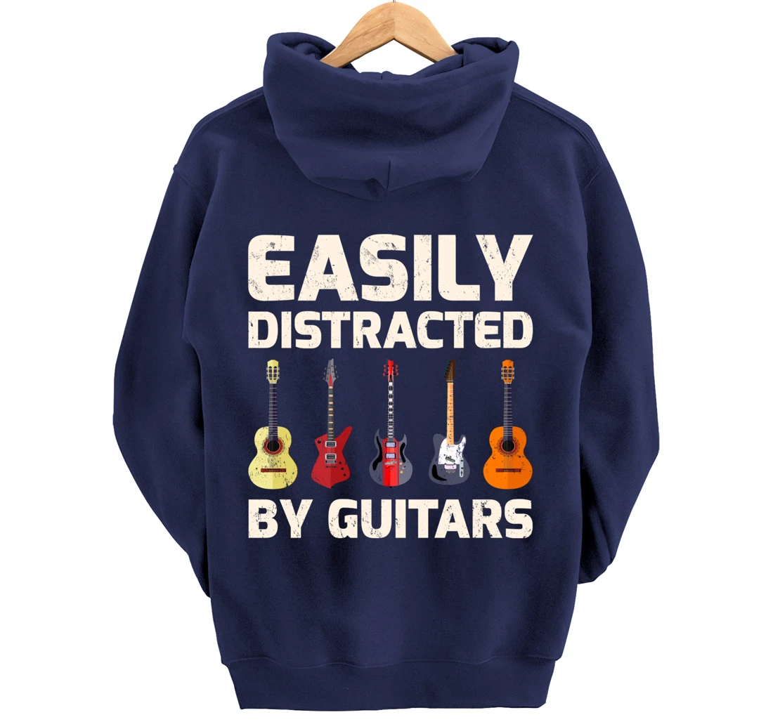 Guitar Lover Easily Distracted By Guitars Pullover Hoodie