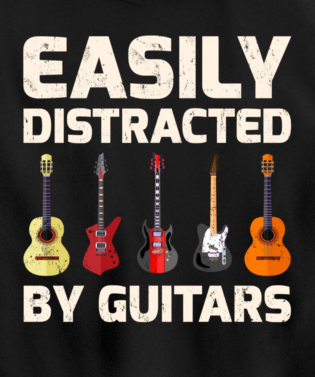 Guitar Lover Easily Distracted By Guitars Pullover Hoodie