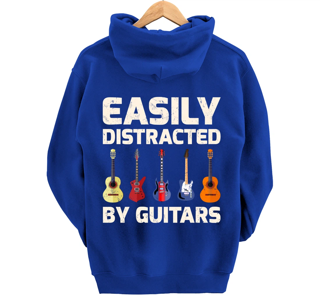 Guitar Lover Easily Distracted By Guitars Pullover Hoodie